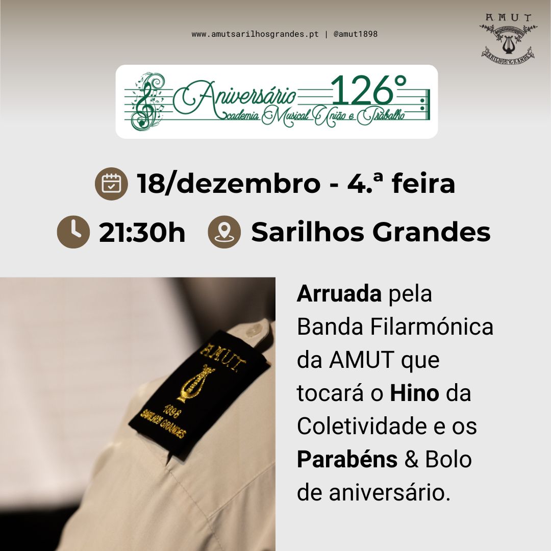 126.º Aniversário da AMUT: Arruada, Hino e Parabéns