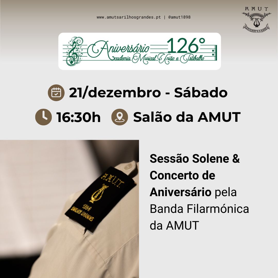 126.º Aniversário da AMUT: Sessão Solene e Concerto de Aniversário