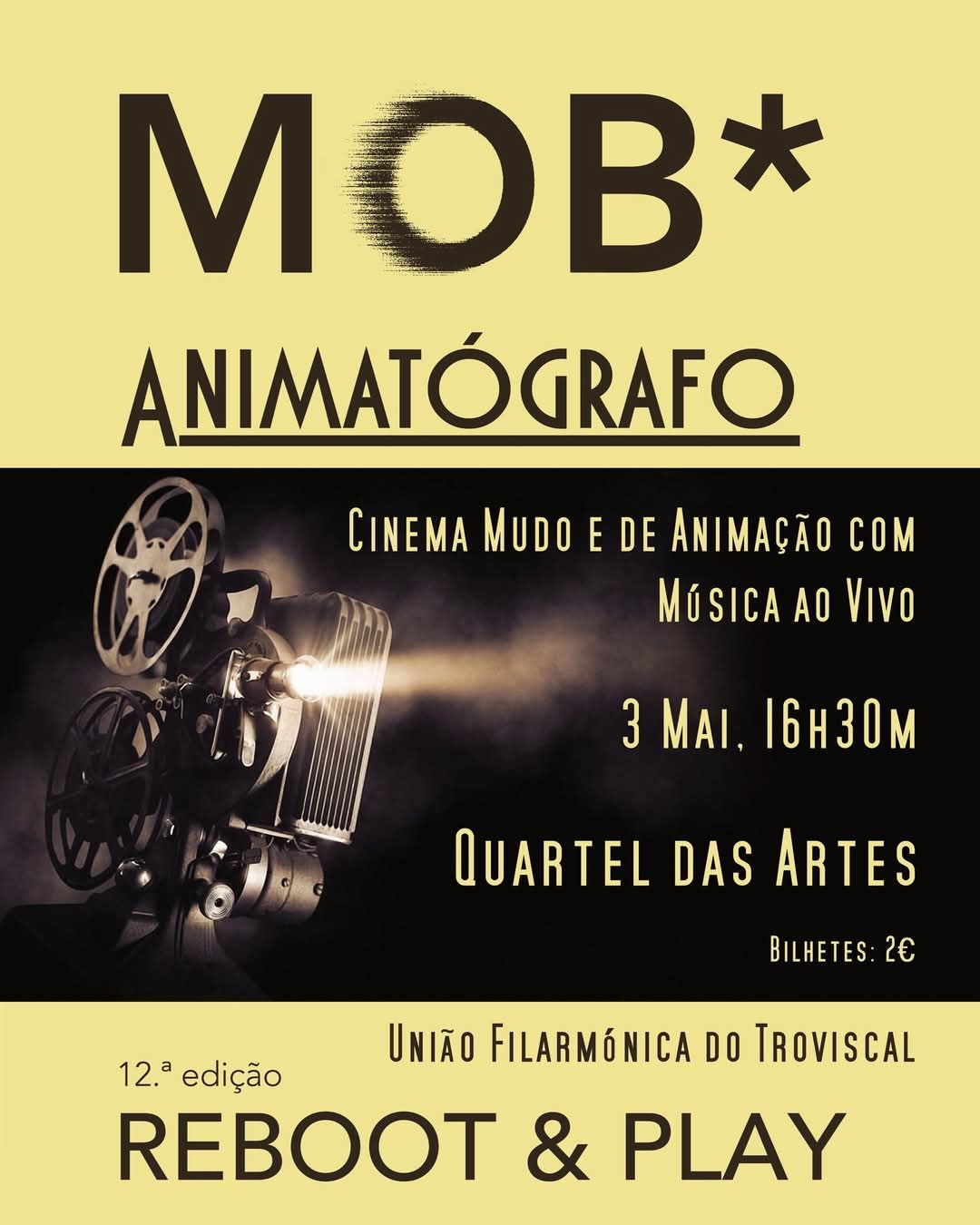 Animatógrafo na 12ª Edição do Festival MOB - Festa da Música e dos Músicos de Oliveira do Bairro